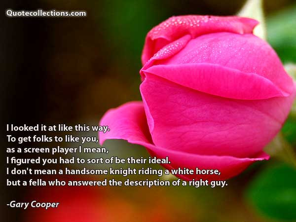 Gary Cooper Quotes4